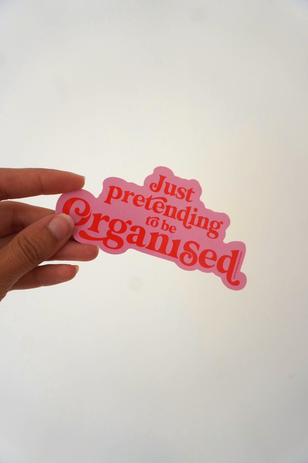 Sticker rose et rouge « Just Pretending to Be Organised »