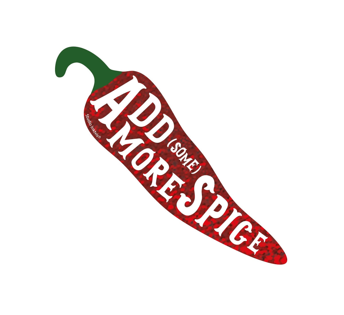 Sticker piment « Add Some More Spice »